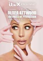 Watch Olivia Attwood: The Price of Perfection M4ufreemovies
