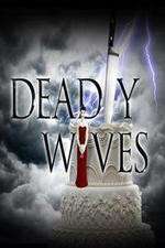 Watch Deadly Wives M4ufreemovies