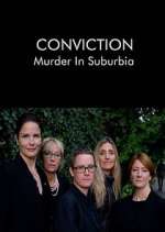 Watch Conviction: Murder in Suburbia M4ufreemovies