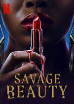 Watch Savage Beauty M4ufreemovies