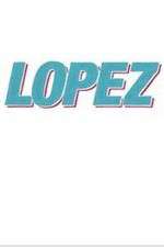Watch Lopez M4ufreemovies