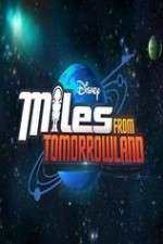 Watch Miles from Tomorrowland M4ufreemovies