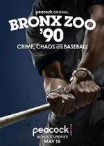 Watch Bronx Zoo '90: Crime, Chaos and Baseball M4ufreemovies