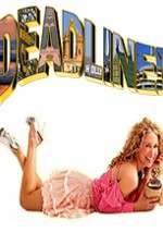 Watch Deadline Unrated M4ufreemovies