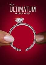Watch The Ultimatum: Queer Love M4ufreemovies