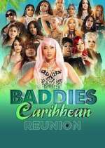 Watch Baddies Caribbean Reunion M4ufreemovies