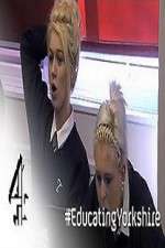 Watch Educating Yorkshire M4ufreemovies