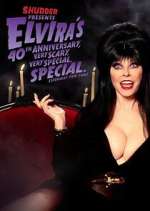 Watch Elvira's 40th Anniversary, Very Scary, Very Special Special M4ufreemovies