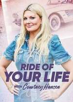 Watch Ride of Your Life with Courtney Hansen M4ufreemovies
