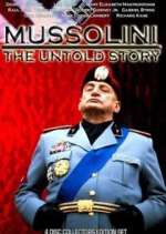 Watch Mussolini: The Untold Story M4ufreemovies