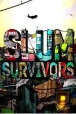 Watch Slum Survivors M4ufreemovies