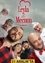 Watch Leyla ile Mecnun M4ufreemovies
