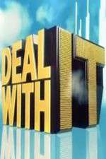 Watch Deal with It M4ufreemovies