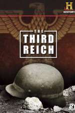 Watch Third Reich The Rise & Fall M4ufreemovies