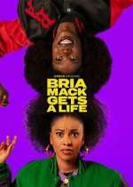 Watch Bria Mack Gets a Life M4ufreemovies