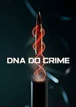 Watch DNA do Crime M4ufreemovies