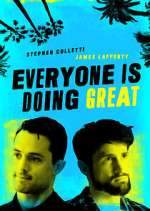 Watch Everyone Is Doing Great M4ufreemovies