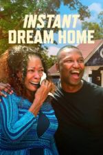 Watch Instant Dream Home M4ufreemovies