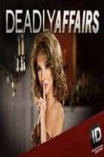 Watch Deadly Affairs M4ufreemovies