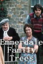 Watch Emmerdale Family Trees M4ufreemovies
