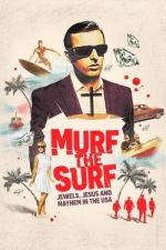 Watch Murf the Surf M4ufreemovies