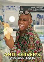 Watch Andi Oliver's Fabulous Feasts M4ufreemovies