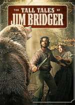 Watch The Tall Tales of Jim Bridger M4ufreemovies