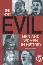 Watch The Most Evil Men and Women In History M4ufreemovies