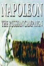 Watch Napoleon: The Russian Campaign M4ufreemovies