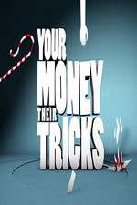 Watch Your Money Their Tricks M4ufreemovies