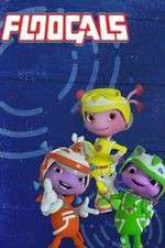 Watch Floogals M4ufreemovies