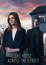 Watch The House Across the Street M4ufreemovies
