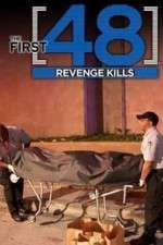 Watch The First 48: Revenge Kills M4ufreemovies