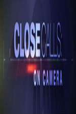 Watch Close Calls: On Camera M4ufreemovies