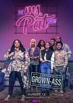 Watch The Ms. Pat Show M4ufreemovies