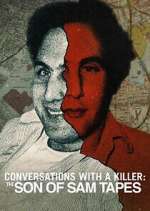 Watch Conversations with a Killer: The Son of Sam Tapes M4ufreemovies