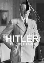 Watch Hitler: The Lost Tapes M4ufreemovies