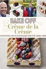 Watch Bake Off Creme De La Creme M4ufreemovies