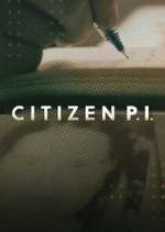 Watch Citizen P.I. M4ufreemovies