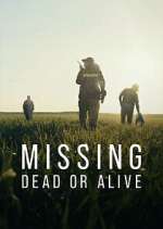 Watch Missing: Dead or Alive? M4ufreemovies