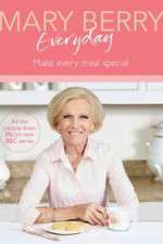 Watch Mary Berry Everyday M4ufreemovies