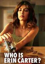 Watch Who is Erin Carter? M4ufreemovies