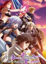 Watch Party kara Tsuihou sareta Sono Chiyushi, Jitsu wa Saikyou ni Tsuki M4ufreemovies