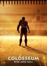 Watch Colosseum: Rise and Fall M4ufreemovies