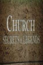 Watch Church Secrets & Legends M4ufreemovies
