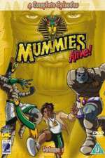 Watch Mummies Alive! M4ufreemovies