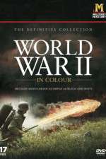 Watch World War II in Colour M4ufreemovies