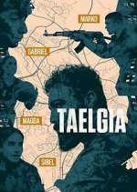 Watch Taelgia M4ufreemovies