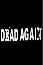 Watch Dead Again M4ufreemovies
