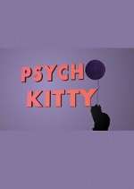 Watch Psycho Kitty M4ufreemovies